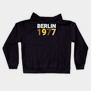 Berlin 1977 Kids Hoodie